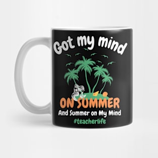 Got My Mind On Summer And Summer On My Mind Mug